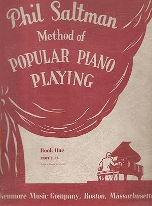 Phil Saltman Method of Popular Piano Playing Book One