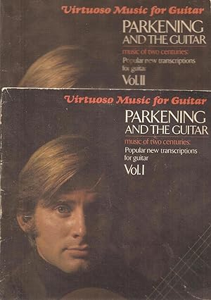 Seller image for Virtuoso Music For Guitar : Parkening And The Guitar Music Of Two Centuries [2 Volume Set, Songbook] for sale by Snow Crane Media