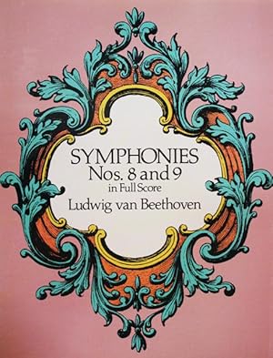 Seller image for Symphonies Nos. 8 and 9 in Full Score[Partitur]. for sale by Cordula Roleff