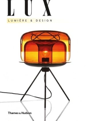 Lux : Lumière & design