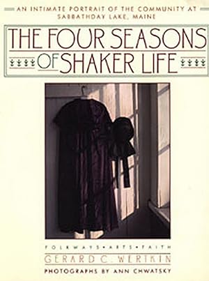 Seller image for The Four Seasons of Shaker Life for sale by Studio Bibliografico Marini