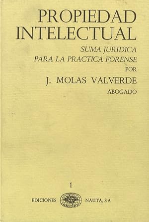 Seller image for Propriedad intelectual suma jur�dica para la pr�ctica forense. for sale by Libreria Oreste Gozzini snc