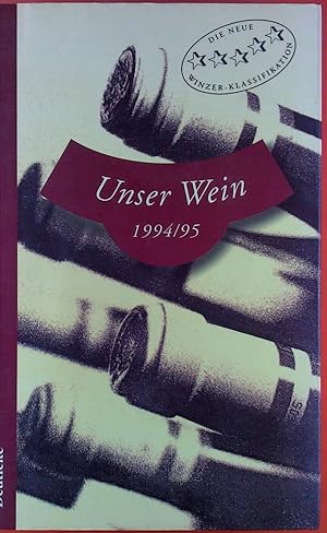 Immagine del venditore per Unser Wein 1994 / 95. venduto da biblion2