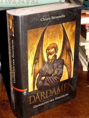 Dardamen. Gefährten der Finsternis. Aus dem Italienischen von Katharina Schmidt und Barbara Neeb.