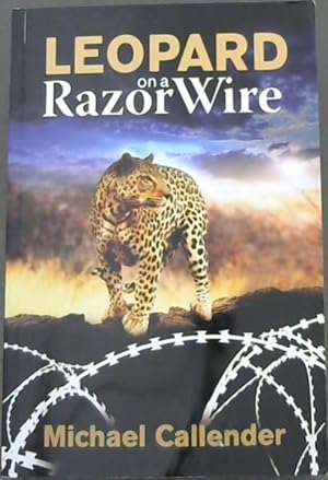 Image du vendeur pour Leopard on a Razor Wire mis en vente par Chapter 1