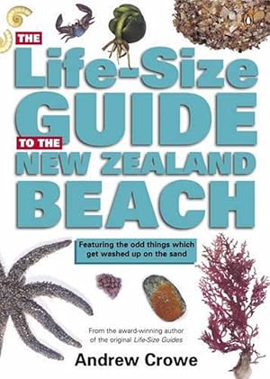 Imagen del vendedor de The Life-Size Guide to the New Zealand Beach (Paperback) a la venta por AussieBookSeller