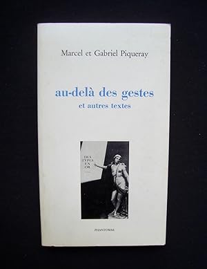 Bild des Verkufers fr Au-del des gestes et autres textes - zum Verkauf von Le Livre  Venir