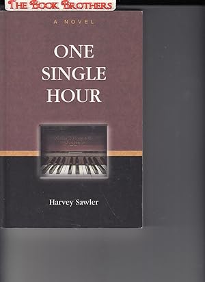 Imagen del vendedor de One Single Hour (SIGNED) a la venta por THE BOOK BROTHERS