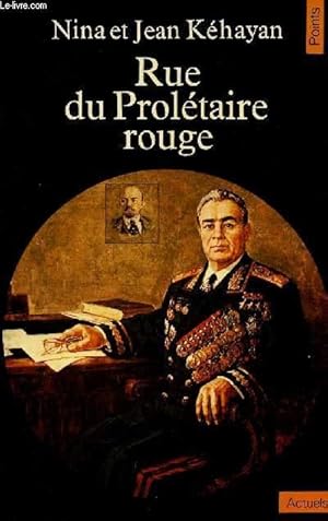 Seller image for RUE DU PROLETAIRE ROUGE for sale by Le-Livre