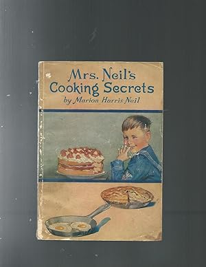 Seller image for MRS. NEIL'S COOKING SECRETS the story of crisco for sale by ODDS & ENDS BOOKS