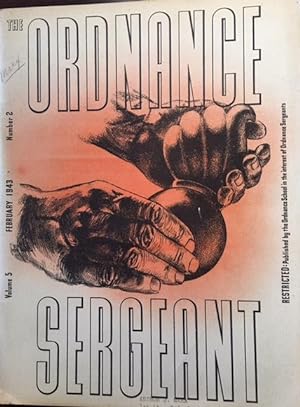 The Ordnance Sergeant - Restricted (Vol. 5, No. 2 - February 1943)