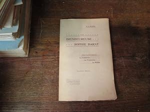 Imagen del vendedor de La Bienheureuse Sophie Barat.Trois pangyriques : La Fondatrice, la Protectrice, le Modle. a la venta por Librairie FAUGUET