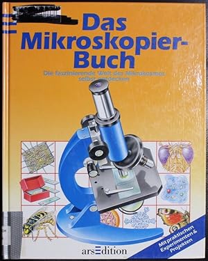 Imagen del vendedor de Das Mikroskopier-Buch. a la venta por GuthrieBooks