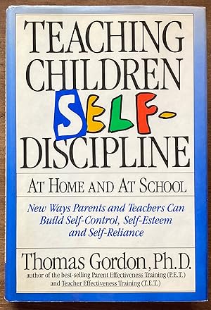 Bild des Verkufers fr Teaching Children Self-Discipline at Home and at School zum Verkauf von Molly's Brook Books