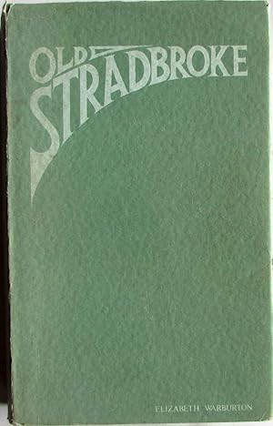 Seller image for Old Stradbroke 1840-1966 for sale by Ariel Books IOBA
