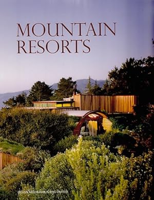 Image du vendeur pour Mountain Resorts. mis en vente par Fundus-Online GbR Borkert Schwarz Zerfa