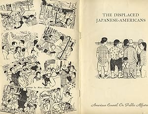 The displaced Japanese-Americans [cover title]