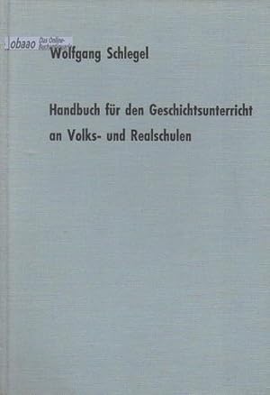 Handbuch für den Geschichtsunterricht an Volks- und Realschulen Band IV