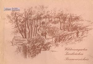 Wildrosengarten Zweibrücken - Rosenverzeichnis