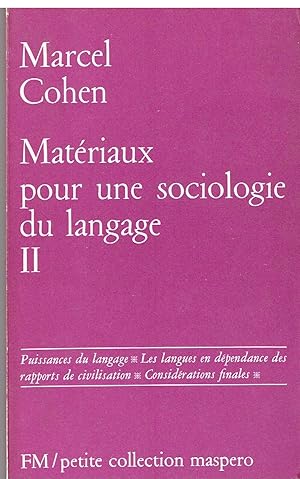 Image du vendeur pour Matriaux pour une sociologie du langage II mis en vente par Librairie l'Aspidistra