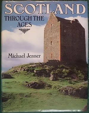 Seller image for Scotland Through the Ages for sale by Hanselled Books