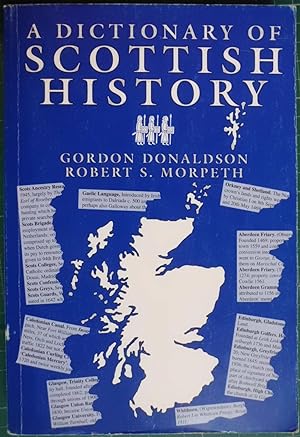 Seller image for A Dictionary of Scottish History for sale by Hanselled Books