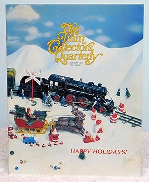 Imagen del vendedor de The Train Collectors Quarterly January 1982 Vol. 28 No. 1 a la venta por Argyl Houser, Bookseller