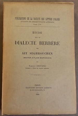 Etude sur le dialecte berbère des Aït Seghrouchen (Moyen-Atlas marocain)