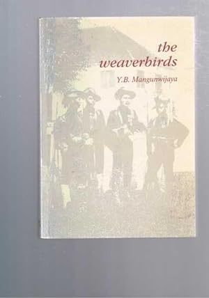 The Weaverbirds