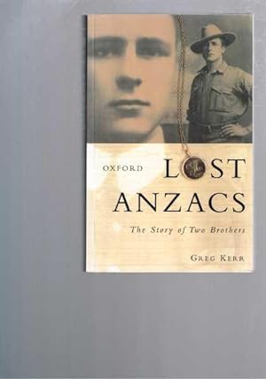 Seller image for Lost Anzacs: The Story of Two Brothers for sale by Berry Books