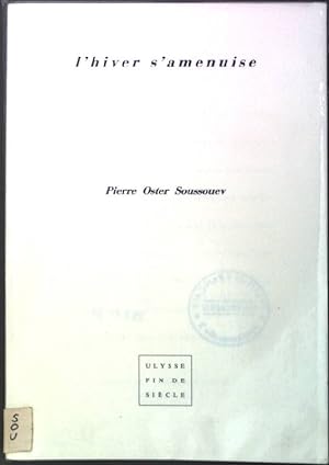 Image du vendeur pour L'Hiver s'amenuise mis en vente par books4less (Versandantiquariat Petra Gros GmbH & Co. KG)
