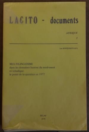 Image du vendeur pour Multilinguisme dans les domaines bantou du nord-ouest et tchadique. Le point de la question en 1977 mis en vente par Meretseger Books