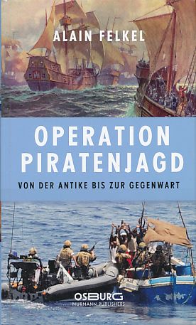 Seller image for Operation Piratenjagd. Von der Antike bis zur Gegenwart. for sale by Fundus-Online GbR Borkert Schwarz Zerfa