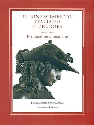 Seller image for Il Rinascimento Italiano e l'Europa vol. 3 for sale by Librodifaccia