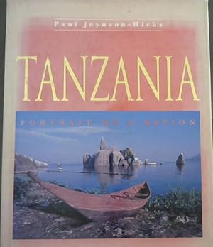 Tanzania : Portrait of a Nation