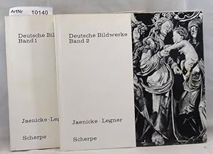 Deutsche Bildwerke Band 1 Mittelalter; Band 2: Spätgotik, Renaissance, Barock;