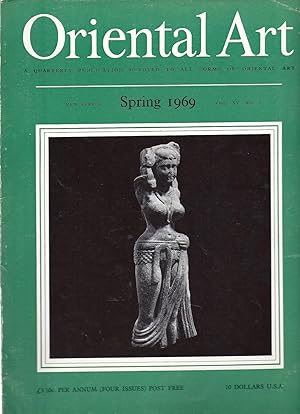 Oriental Art New Series Vol. XV No. 1 Spring 1969