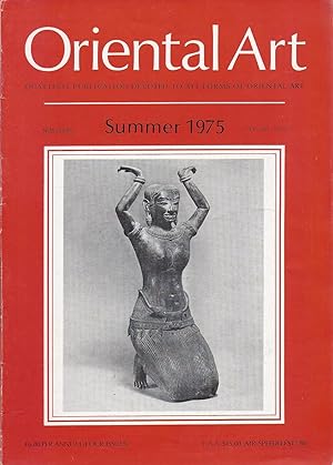 Oriental Art New Series Vol. XXI No. 2. Summer 1975