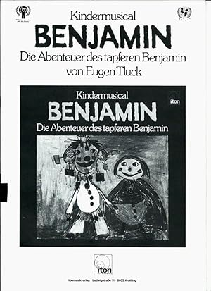 Seller image for Kindermusical Benjamin - Die Abenteuer des tapferen Benjamin for sale by Leserstrahl  (Preise inkl. MwSt.)