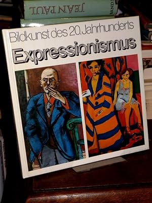 Seller image for Expressionismus. Vom bildnerischen Engagement zur Kunstwende. (= Bildkunst des 20. Jahrhunderts). for sale by Altstadt-Antiquariat Nowicki-Hecht UG