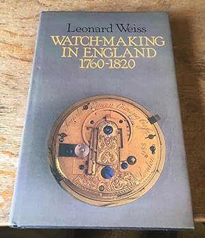 Bild des Verkufers fr Watchmaking in England: 1760-1820 zum Verkauf von Scarthin Books ABA, ILAB.