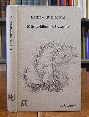 Revision der Laubmoosgattung Mitthyridium (Mitten) Robinson für Ozeanien (Calymperaceae). Mit 16 ...