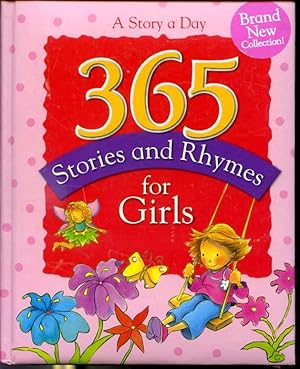 Seller image for 365 Stories and Rhymes for Girls - A Story a Day - Brand new collection for sale by Librairie Le Nord
