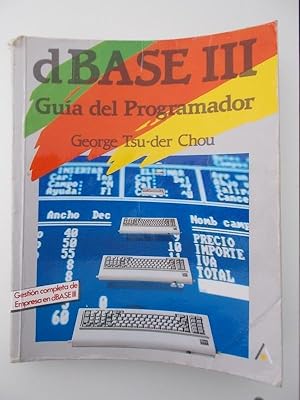 Dbase III, Guía Del Programador