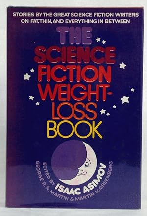 Immagine del venditore per The Science Fiction Weight-Loss Book venduto da The Book Bin