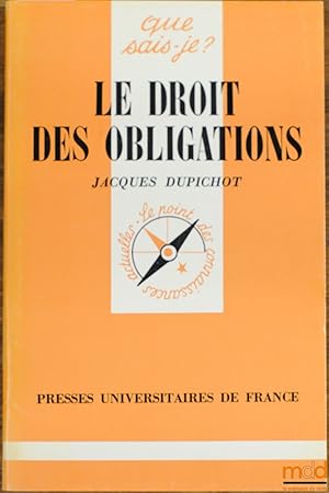 Seller image for LE DROIT DES OBLIGATIONS, 3med., coll. Que sais-je? for sale by La Memoire du Droit