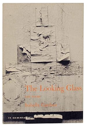 Imagen del vendedor de The Looking Glass: New Poems a la venta por Jeff Hirsch Books, ABAA