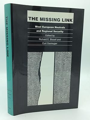 Seller image for THE MISSING LINK: West European Neutrals and Regional Security for sale by Kubik Fine Books Ltd., ABAA