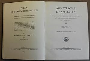 Ägyptische Grammatik (4. Auflage). [With:] Mit Schrifttafel, Paradigmen und Übungsstücken zum Sel...