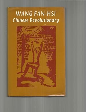 CHINESE REVOLUTIONARY: Memoirs 1919~1949. Translated And With An Introduction By Gregor Benton